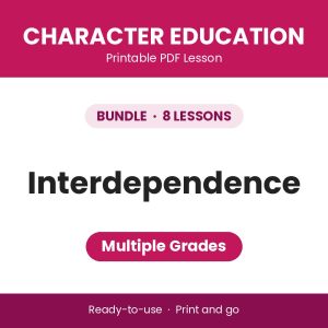 Interdependence - BUNDLE (8 Lessons)
