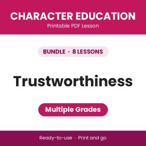 Trustworthiness - BUNDLE (8 Lessons)