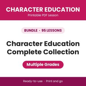 Character Education Complete Collection - MEGA BUNDLE