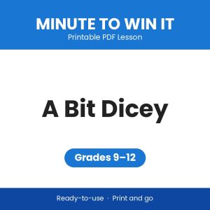 A Bit Dicey