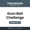 Gum Ball Challenge
