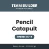 Pencil Catapult