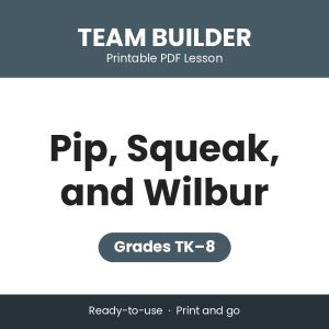 Pip, Squeak, and Wilbur